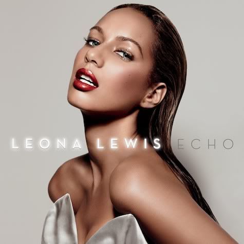 leona lewis echoes. Leona Lewis#39; album has now